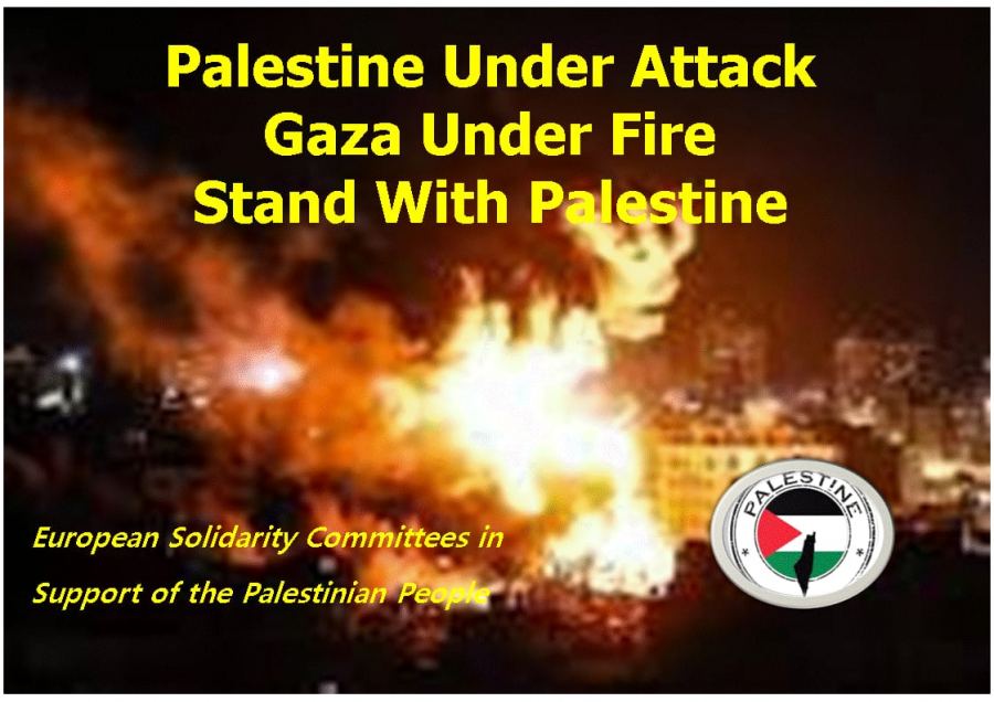 لجان التضامن الأوروبية لمناصرة الشعب الفلسطيني تندد بالعدوان الإسرائيلي على غزة
